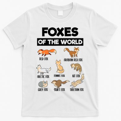 Foxes Of The World Funny Fox Animals Educational Fox Lover T-Shirt