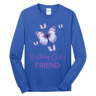 Friend Of The Birthday Butterfly Family 1st Birthday Meaningful Gift Tall Long Sleeve T-Shirt