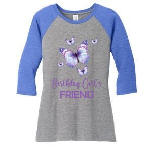 Friend Of The Birthday Butterfly Family 1st Birthday Meaningful Gift Women's Tri-Blend 3/4-Sleeve Raglan Shirt