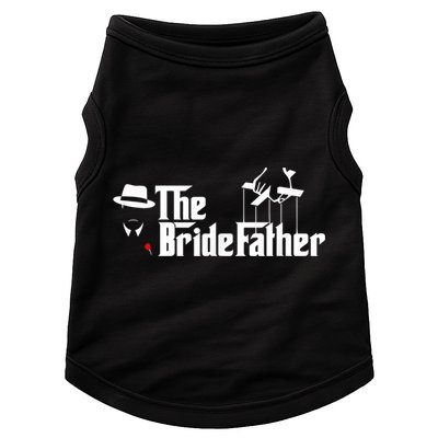 Father Of The Bride The Bridefather Doggie Tank