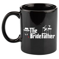 Father Of The Bride The Bridefather 11oz C Handle Ceramic Mug