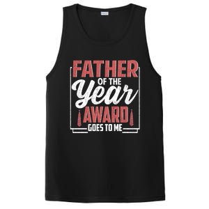 Father Of The Year Award Goes To Me Funny Dad Gift PosiCharge Competitor Tank