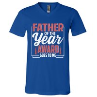 Father Of The Year Award Goes To Me Funny Dad Gift V-Neck T-Shirt