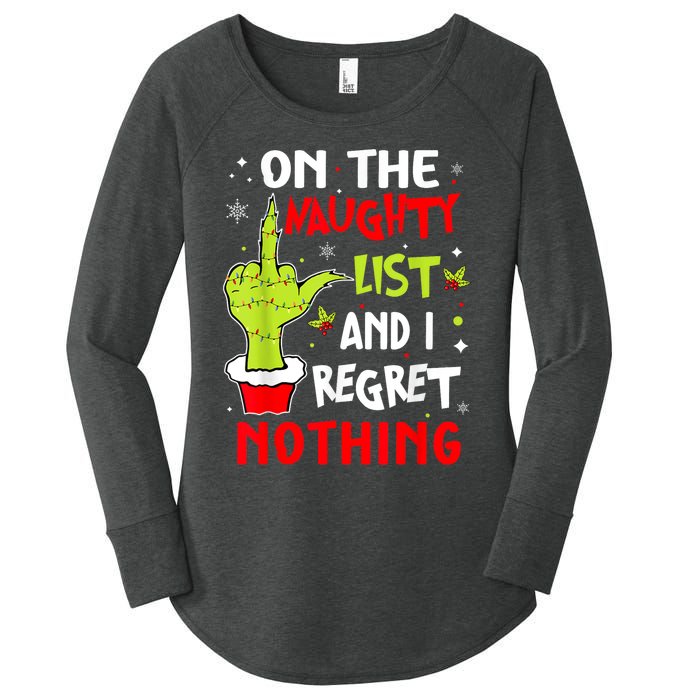 Funny On The List Of Naughty And I Regret Nothing Christmas Women's Perfect Tri Tunic Long Sleeve Shirt