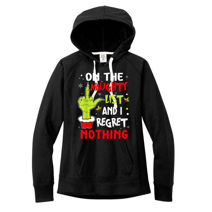 Funny On The List Of Naughty And I Regret Nothing Christmas Women's Fleece Hoodie