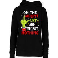 Funny On The List Of Naughty And I Regret Nothing Christmas Womens Funnel Neck Pullover Hood