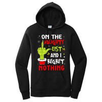 Funny On The List Of Naughty And I Regret Nothing Christmas Women's Pullover Hoodie