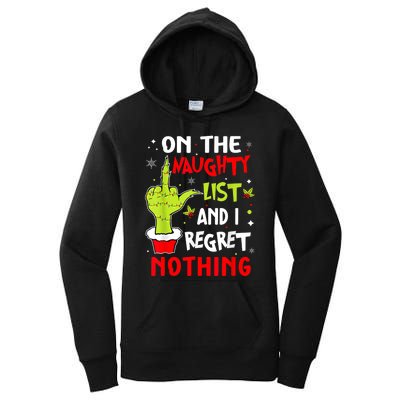 Funny On The List Of Naughty And I Regret Nothing Christmas Women's Pullover Hoodie