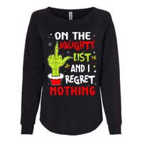 Funny On The List Of Naughty And I Regret Nothing Christmas Womens California Wash Sweatshirt