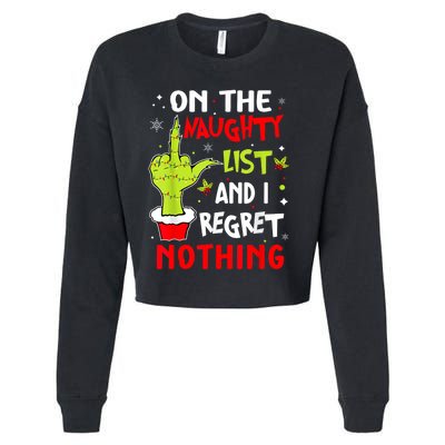 Funny On The List Of Naughty And I Regret Nothing Christmas Cropped Pullover Crew