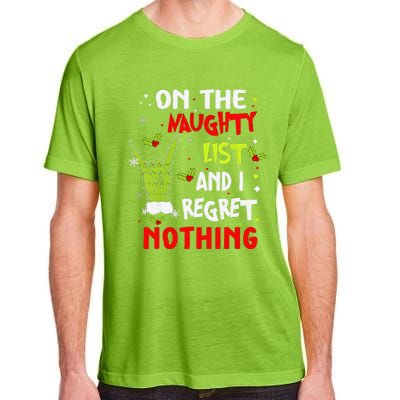 Funny On The List Of Naughty And I Regret Nothing Christmas Adult ChromaSoft Performance T-Shirt