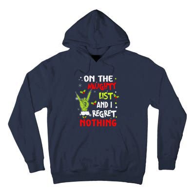 Funny On The List Of Naughty And I Regret Nothing Christmas Tall Hoodie