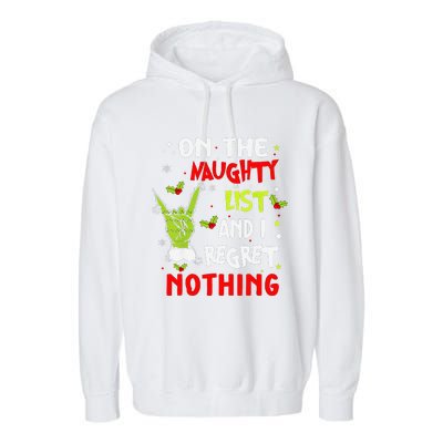 Funny On The List Of Naughty And I Regret Nothing Christmas Garment-Dyed Fleece Hoodie