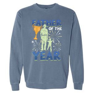 Father Of The Year Papa Dad Daddy Husband Poppa Stepdad Gift Garment-Dyed Sweatshirt