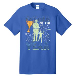 Father Of The Year Papa Dad Daddy Husband Poppa Stepdad Gift Tall T-Shirt