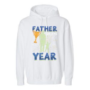 Father Of The Year Papa Dad Daddy Husband Poppa Stepdad Gift Garment-Dyed Fleece Hoodie