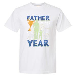 Father Of The Year Papa Dad Daddy Husband Poppa Stepdad Gift Garment-Dyed Heavyweight T-Shirt