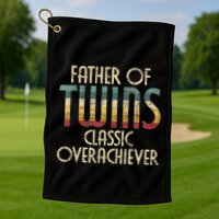 Father Of Twins Twin Dad New Dad Of Twins Golf Towel