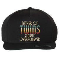 Father Of Twins Twin Dad New Dad Of Twins Wool Snapback Cap