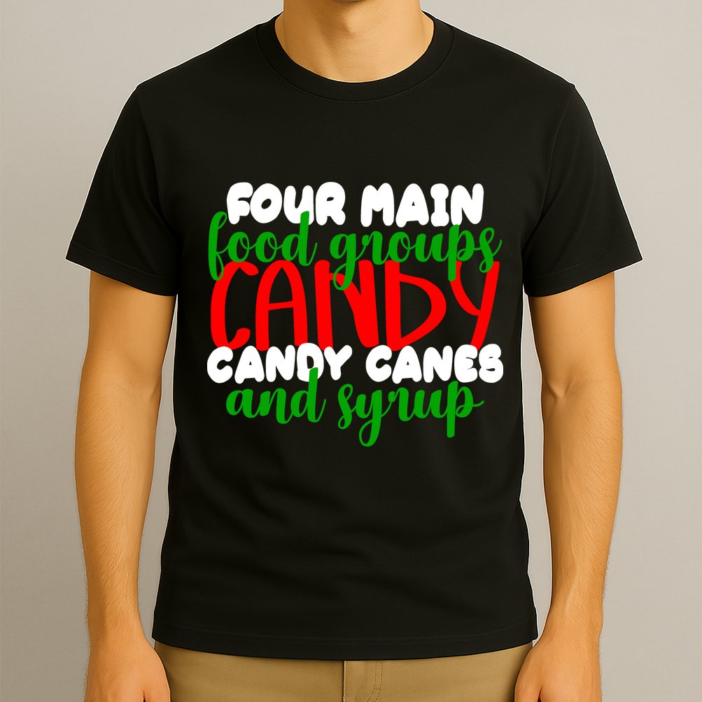 Four Main Food Groups Candy Canes & Syrup  T-Shirt