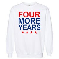 Four More Years Re-Elect Trump Garment-Dyed Sweatshirt