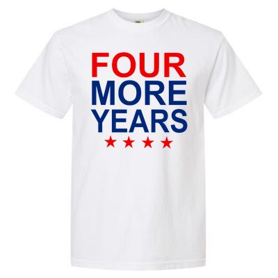 Four More Years Re-Elect Trump Garment-Dyed Heavyweight T-Shirt