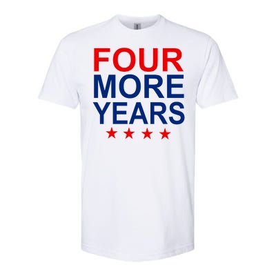 Four More Years Re-Elect Trump Softstyle® CVC T-Shirt