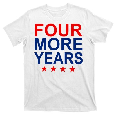 Four More Years Re-Elect Trump T-Shirt