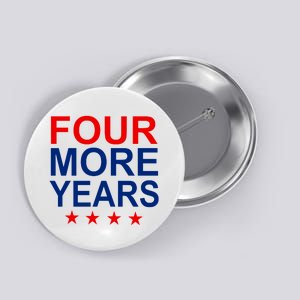 Four More Years Re-Elect Trump Button