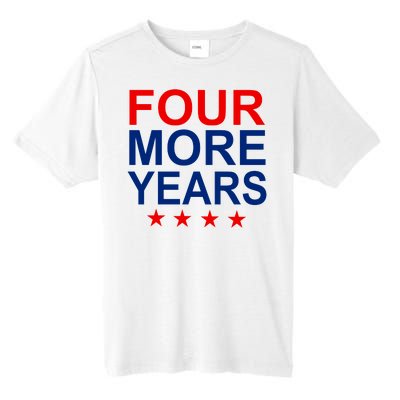 Four More Years Re-Elect Trump Tall Fusion ChromaSoft Performance T-Shirt