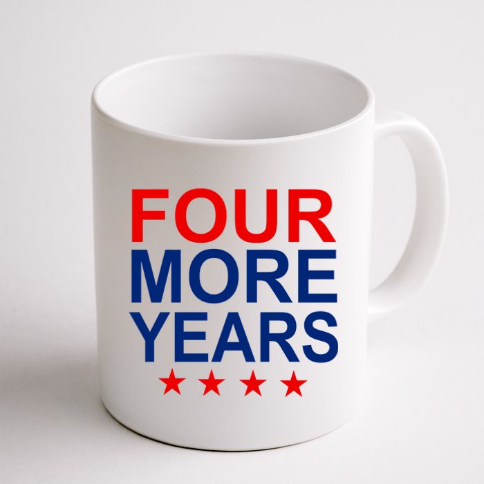 Four More Years Re-Elect Trump Coffee Mug