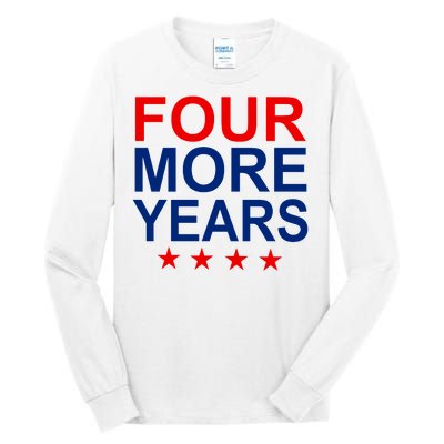 Four More Years Re-Elect Trump Tall Long Sleeve T-Shirt