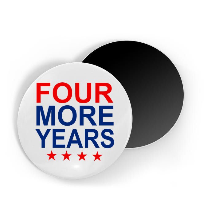 Four More Years Re-Elect Trump Magnet