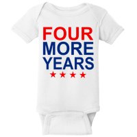 Four More Years Re-Elect Trump Baby Bodysuit