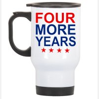 Four More Years Re-Elect Trump Stainless Steel Travel Mug