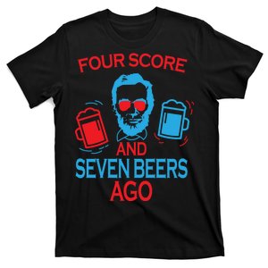 Four Score and Seven Beers Ago T-Shirt