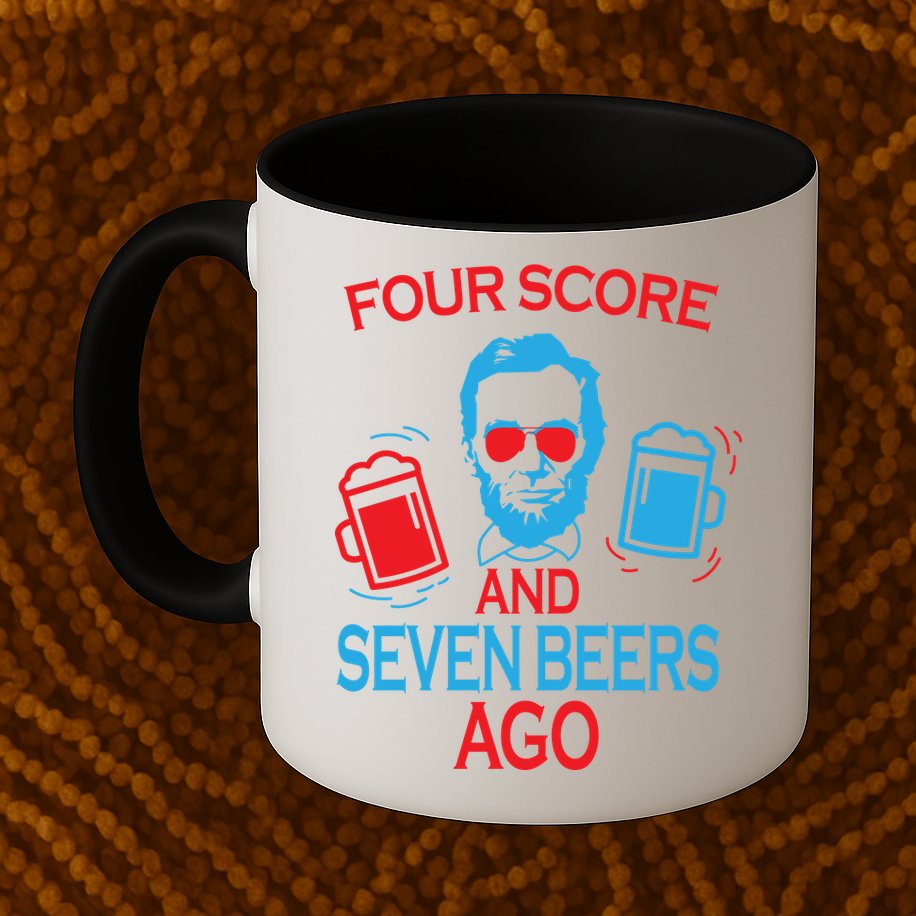Four Score and Seven Beers Ago Mug