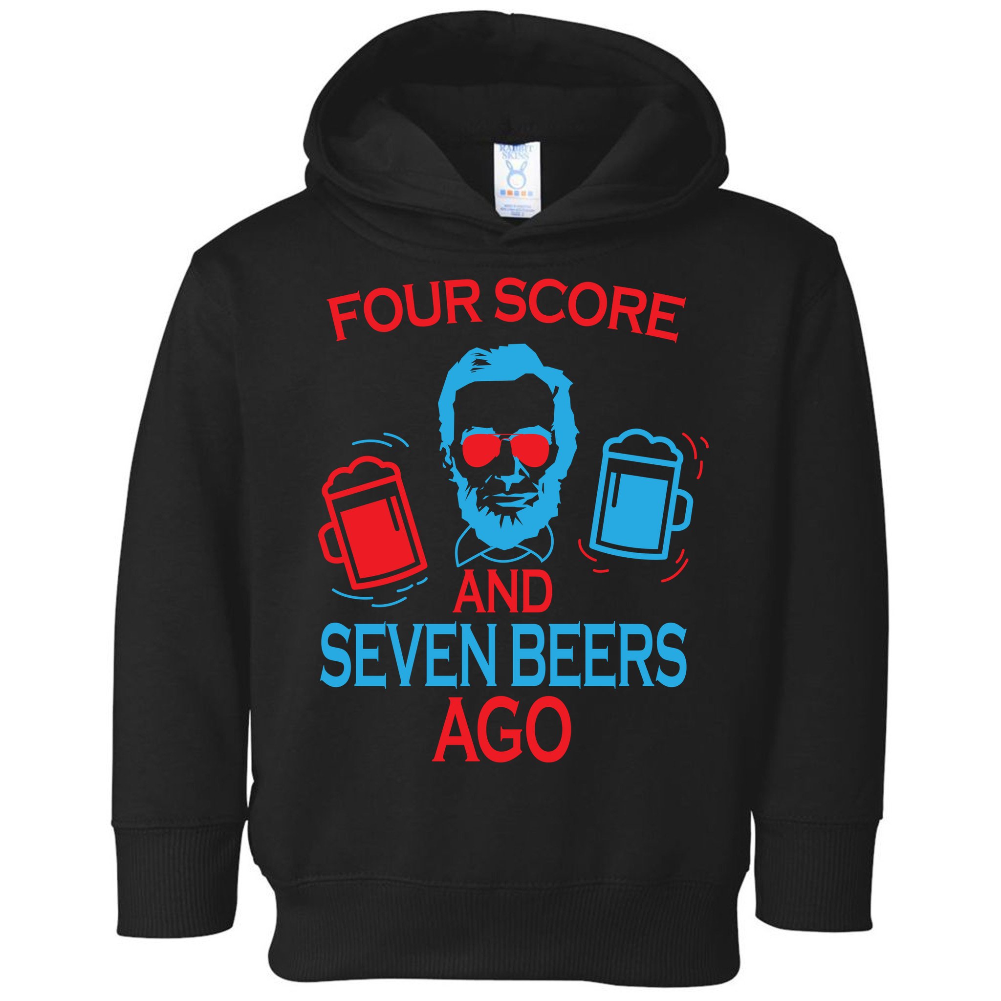 Four Score and Seven Beers Ago Toddler Hoodie