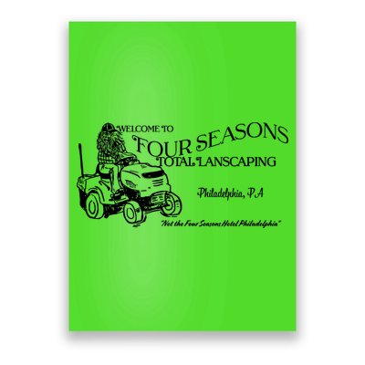 Four Seasons Total Landscaping Poster