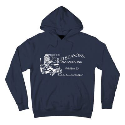 Four Seasons Total Landscaping Tall Hoodie