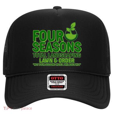 Four Seasons Total Landscaping Lawn And Order  High Crown Mesh Back Trucker Hat