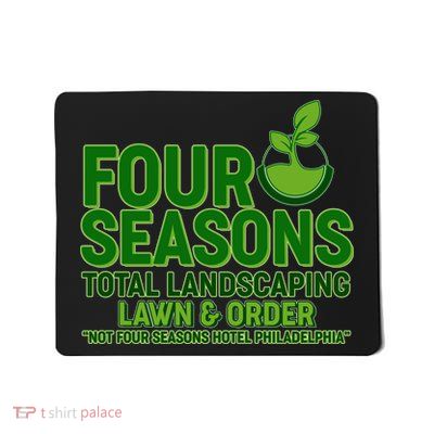 Four Seasons Total Landscaping Lawn And Order  Mousepad