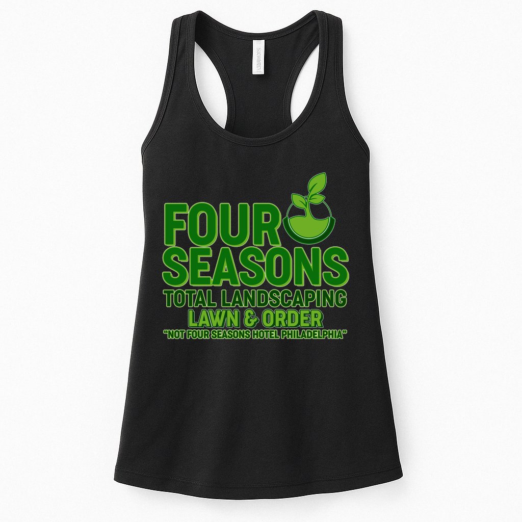 Four Seasons Total Landscaping Lawn And Order  Womens Tank Top