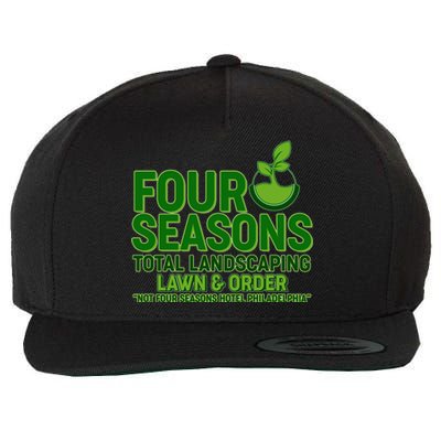 Four Seasons Total Landscaping Lawn And Order  Wool Snapback Cap