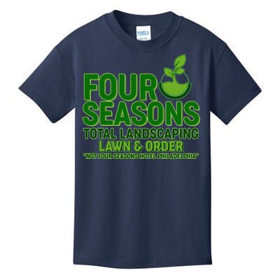 Four Seasons Total Landscaping Lawn And Order  Kids T-Shirt