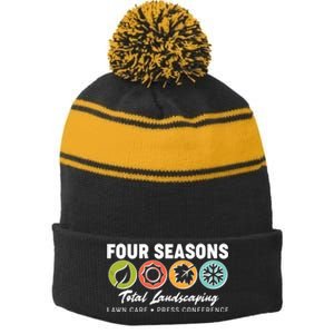 Four Seasons Total Landscaping Lawn Care Press Conference Stripe Pom Pom Beanie