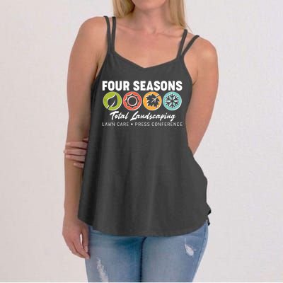 Four Seasons Total Landscaping Lawn Care Press Conference Women's Strappy Tank