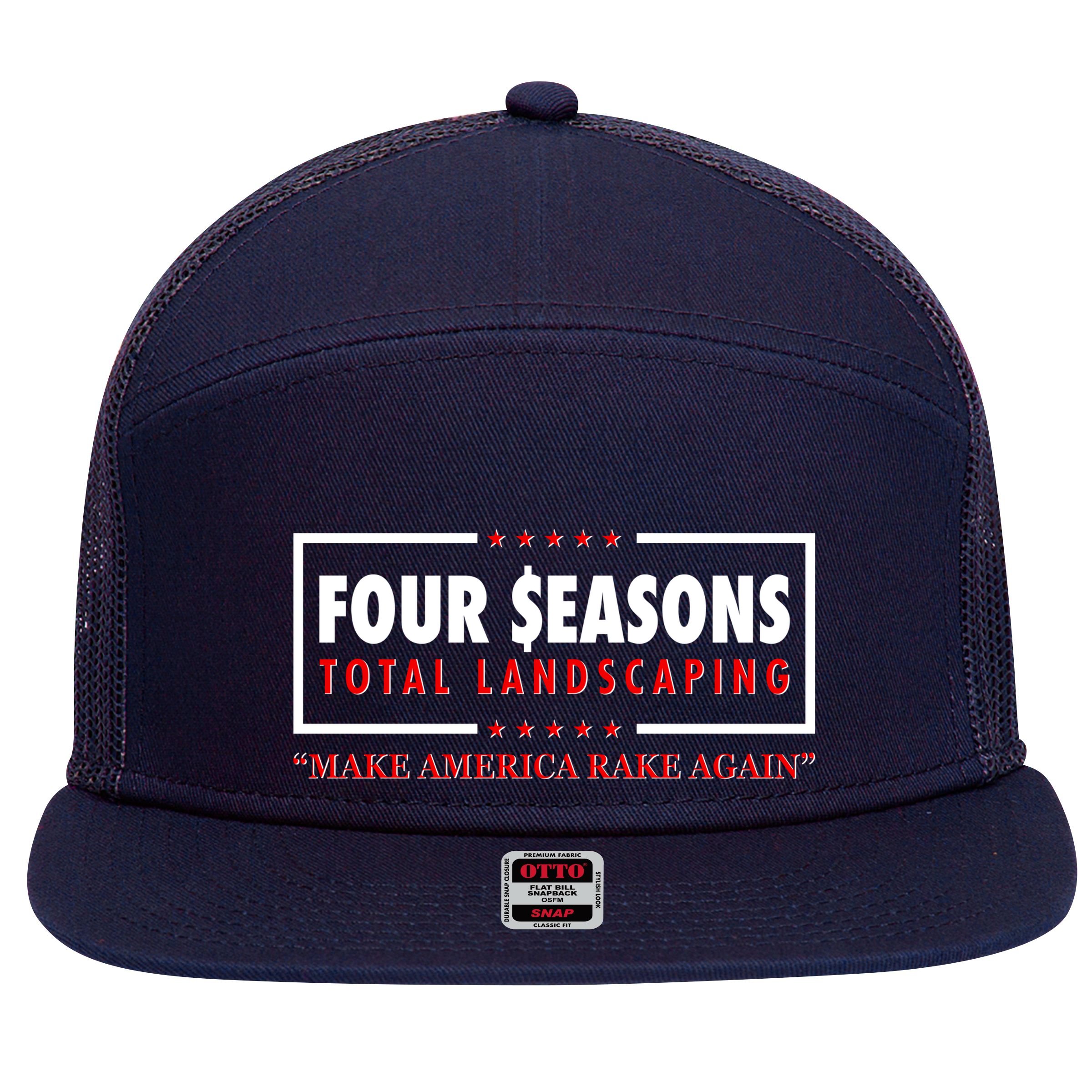 Four Seasons Total Landscaping Make America Rake Again Logo 7 Panel Mesh Trucker Snapback Hat