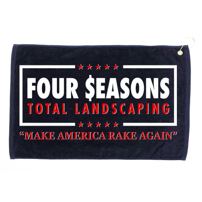 Four Seasons Total Landscaping Make America Rake Again Logo Grommeted Golf Towel