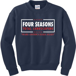 Four Seasons Total Landscaping Make America Rake Again Logo Kids Sweatshirt